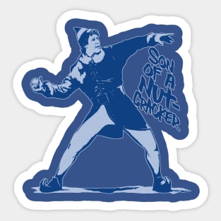 Son Of A Nut-Cracker :Snowball Thrower (2) Sticker